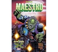 Peter David – Hulk: Maestro – Omnibus – Marvel Comics