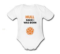 HULL Since I Was Born Football Personalised Unique Baby Vest City Baby Grow Babygrow Argyle Novelty Boys Girls Footy Funny