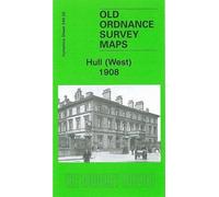 Hull (West) 1908 : Yorkshire Sheet 240.02