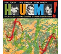 HUM - Live at Club Saint-Germain-des-Prés & Two Radio Broadcasts