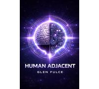 Human Adjacent: How AI Expands Thinking and Why Humans Still Decide