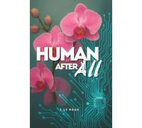 Human After All: 1 (The Nova Chronicles)