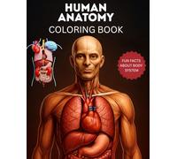 Human Anatomy Coloring Book