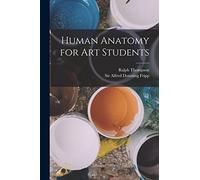 Human Anatomy for art Students