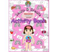 Human Anatomy organs activity book: (GIRL EDITION)