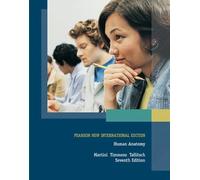Human Anatomy: Pearson New International Edition