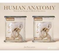 Human Anatomy: Stereoscopic Images of Medical Specimens