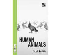 Human Animals (NHB Modern Plays)
