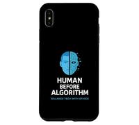 Human Before Algorithm - AI Ethics Graphic, Tech Awareness Case for iPhone XS Max