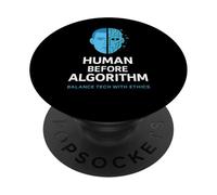 Human Before Algorithm - AI Ethics Graphic, Tech Awareness PopSockets Adhesive PopGrip
