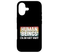 Human Beings Color May Vary Fun Eracism Anti-Racism Equality Case for iPhone 17