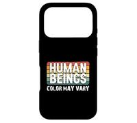 Human Beings Color May Vary Fun Eracism Anti-Racism Equality Case for iPhone 17 Pro