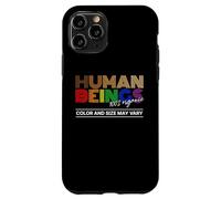 Human Beings Colors May Vary Equality Diversity Pride Case for iPhone 11 Pro