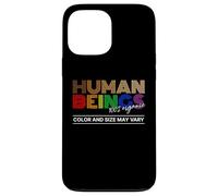 Human Beings Colors May Vary Equality Diversity Pride Case for iPhone 13 Pro Max