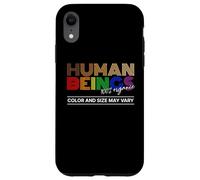 Human Beings Colors May Vary Equality Diversity Pride Case for iPhone XR
