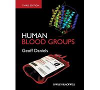 Human Blood Groups – Wiley-VCH