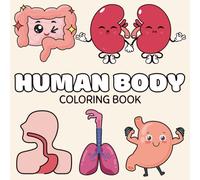 Human Body Coloring Book: curious learners, and beginner medical students. Inside, you'll find detailed yet easy-to-color illustrations of the brain, ... a fun, hands-on way to learn human anatomy!