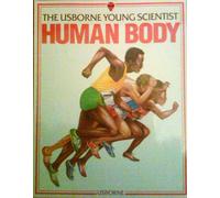 Human Body (Usborne Young Scientist S.)