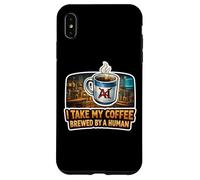 Human Brewed Coffee Enthusiast Statement Case for iPhone XS Max