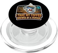 Human Brewed Coffee Enthusiast Statement PopSockets PopGrip for MagSafe