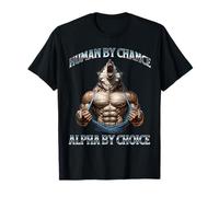 Human By Chance Alpha By Choice Alpha Wolf Funny Meme Cool T-Shirt