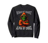 Human by Chance Alpha by-Choice, Cool Alligator Design Sweatshirt