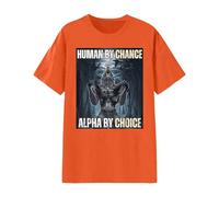 Human by Chance Alpha by Choice Cool Funny Alpha Wolf Meme T-Shirt