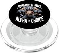 Human By Chance Alpha By Choice Funny Alpha PopSockets PopGrip for MagSafe