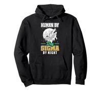 Human By Day Sigma By Night Pullover Hoodie