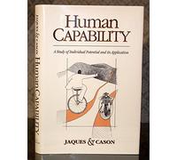 Human Capability: A Study of Individual Potential and Its Objective Evaluation