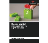 Human capital management in agribusiness