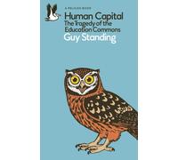 Human Capital : The Tragedy of the Education Commons