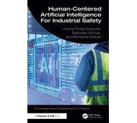 Human-Centered Artificial Intelligence For Industrial Safety