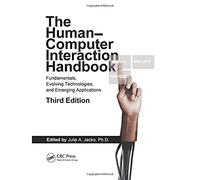 Human Computer Interaction Handbook: Fundamentals, Evolving Technologies, and Emerging Applications, Third Edition: 35 (Human Factors and Ergonomics)