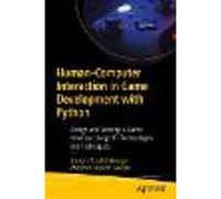 Human-Computer Interaction in Game Development with Python