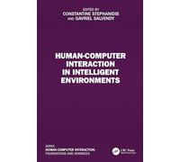 Human-Computer Interaction in Intelligent Environments