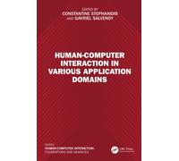 Human-Computer Interaction in Various Application Domains