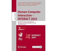 Human-Computer Interaction - INTERACT 2025: 20th IFIP TC 13 International Conference, Belo Horizonte, Brazil, September 8-12, 2025, Proceedings, Part II (Lecture Notes in Computer Science, 16109)
