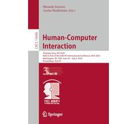 Human-Computer Interaction: Thematic Area, HCI 2024, Held as Part of the 26th HCI International Conference, HCII 2024, Washington, DC, USA, June 29 - ... (Lecture Notes in Computer Science, 14686)