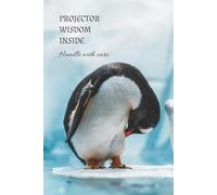 Human Design Projector Notebook "PROJECTOR WISDOM INSIDE": The best journalling companion for conscious Projectors