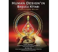 Human Design'in Başucu Kitabı