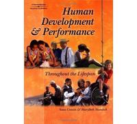 Human Development and Performance Throughout the Lifespan