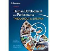 Human Development and Performance Throughout the Lifespan