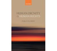 Human Dignity and Human Rights