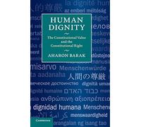 Human Dignity – The Constitutional Value and the Constitutional Right – Cambridge University Press