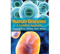 Mulvihill – Human Diseases: A Systemic Approach – Pearson Education