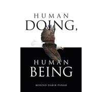 HUMAN DOING, HUMAN BEING (Self-help handbooks)