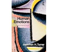 Human Emotions: A Sociological Theory – Routledge