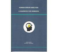 Human Error Analysis: A Handbook for Deminers