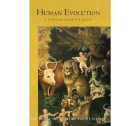 Human Evolution: A Spiritual-Scientific Quest: 183 (Collected Works of Rudolf Steiner)